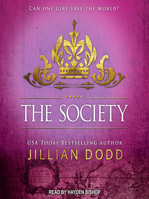 Title details for The Society by Jillian Dodd - Available